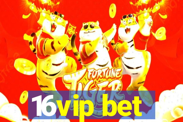 16vip bet