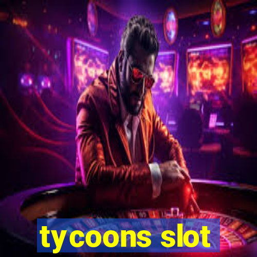 tycoons slot