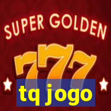 tq jogo