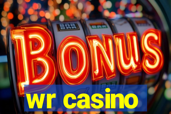 wr casino