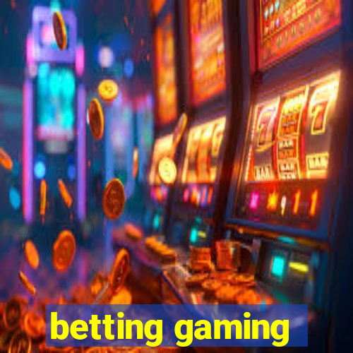 betting gaming