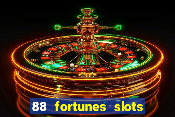 88 fortunes slots casino games