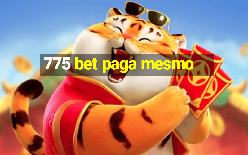 775 bet paga mesmo