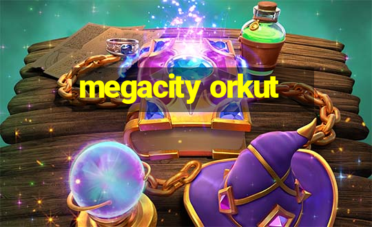 megacity orkut