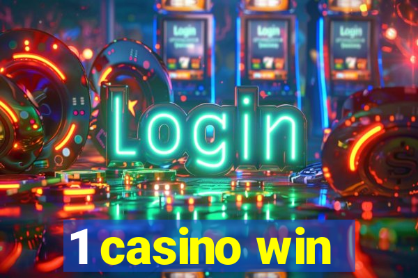 1 casino win