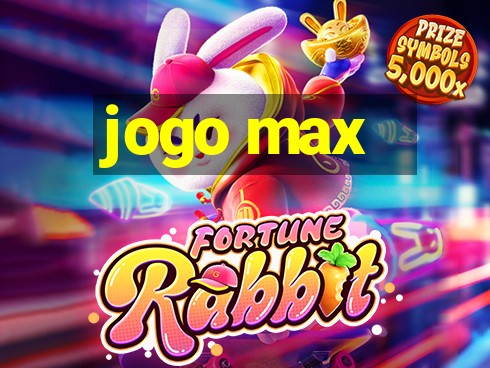 jogo max