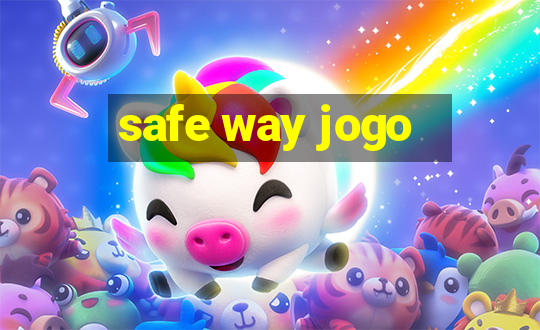 safe way jogo