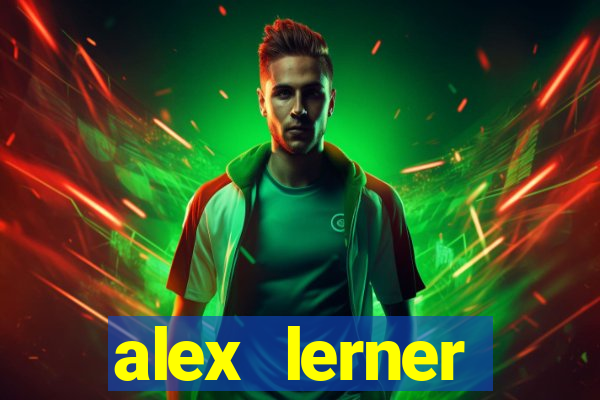 alex lerner jornalista fortuna