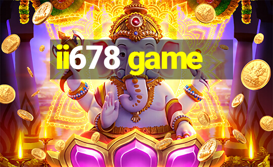 ii678 game