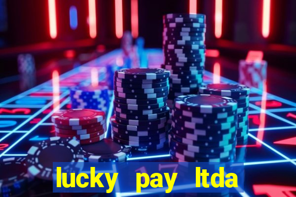 lucky pay ltda plataforma de jogos