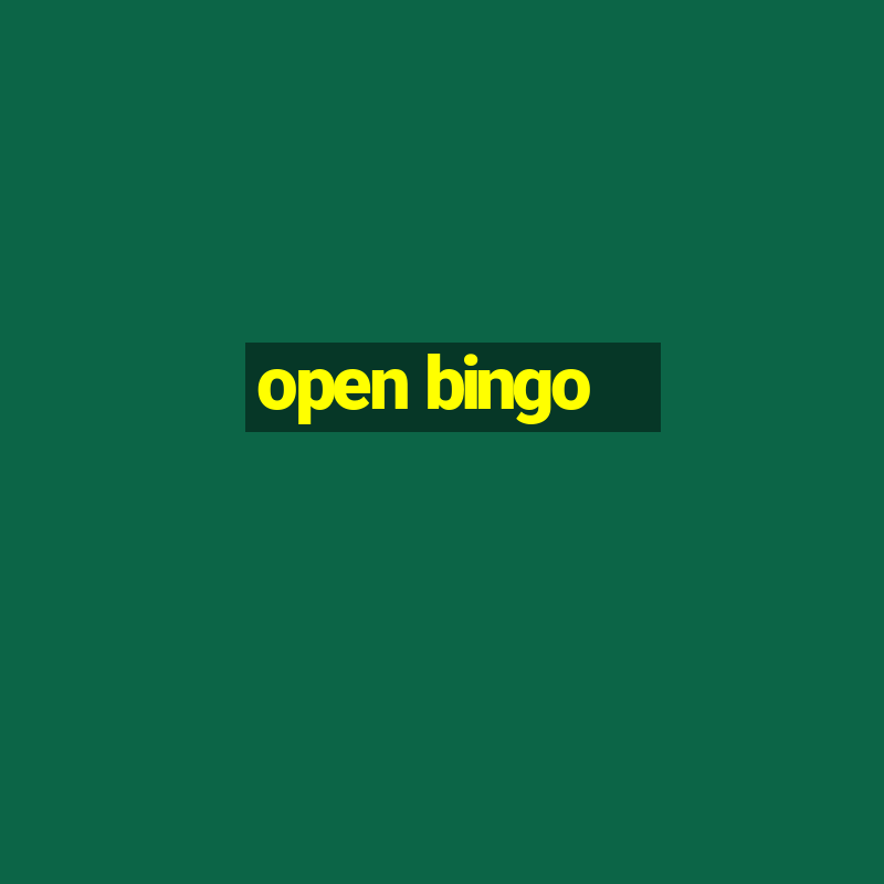 open bingo