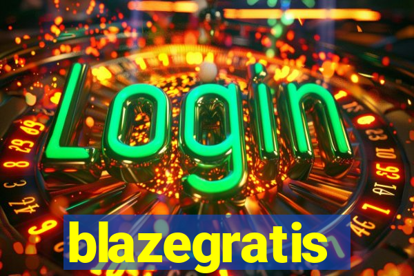 blazegratis