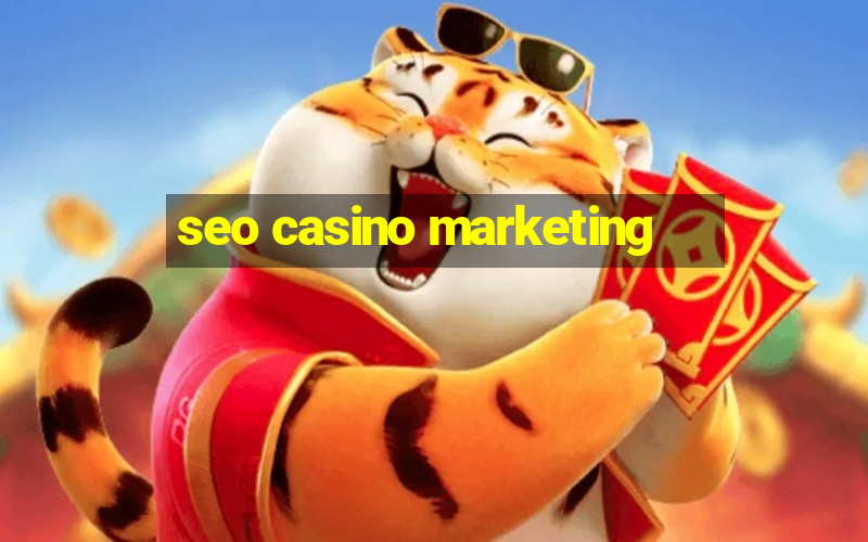 seo casino marketing