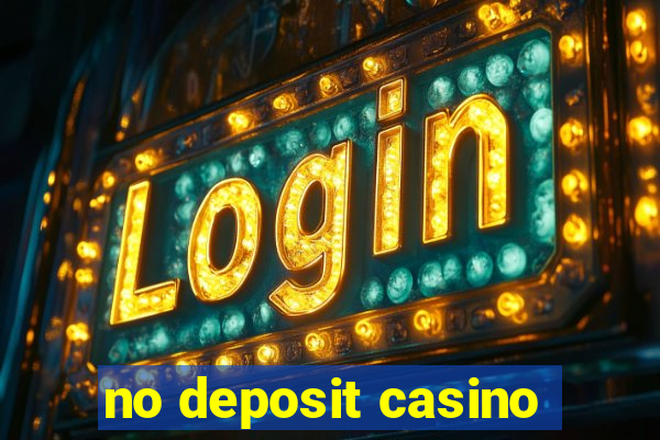 no deposit casino