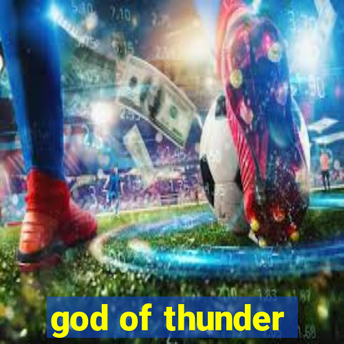 god of thunder