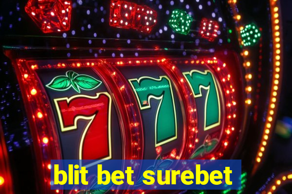 blit bet surebet