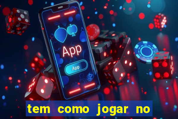 tem como jogar no bicho pela internet