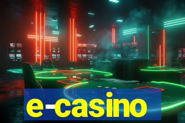 e-casino