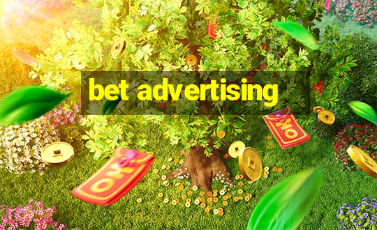 bet advertising