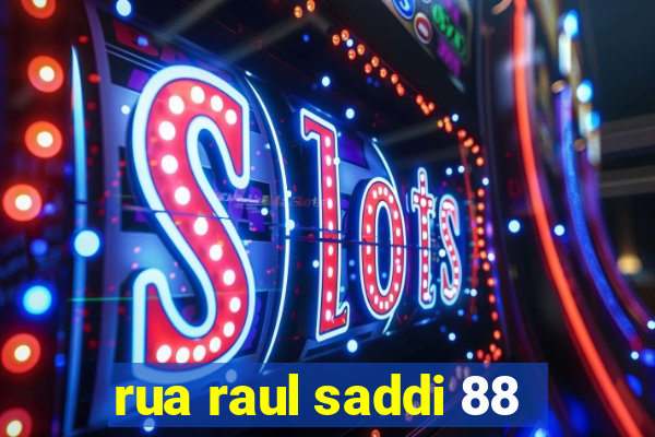 rua raul saddi 88