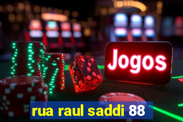 rua raul saddi 88