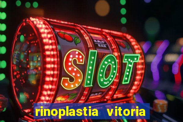 rinoplastia vitoria da conquista