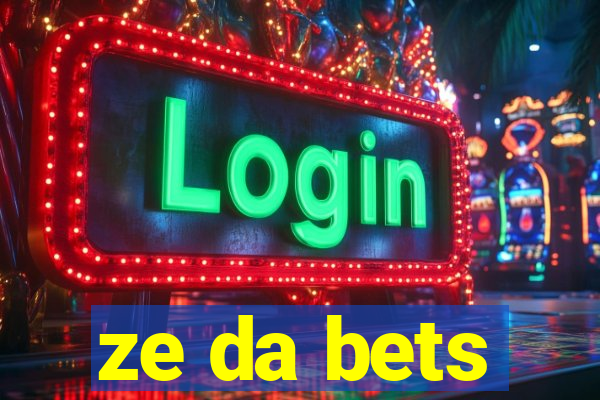 ze da bets