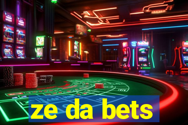 ze da bets