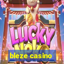 bleze casino