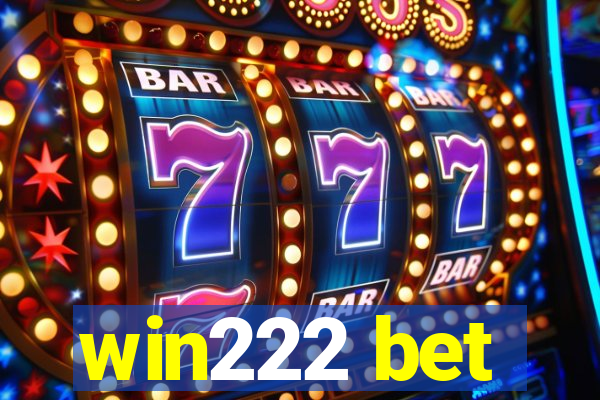 win222 bet