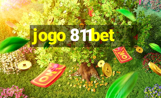 jogo 811bet