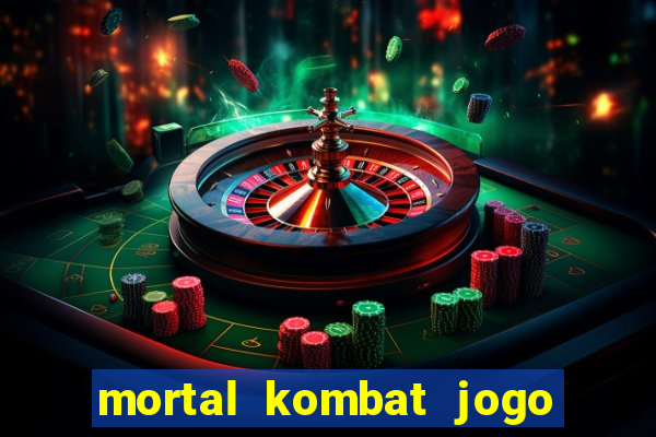 mortal kombat jogo para pc