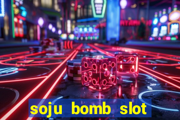 soju bomb slot free play