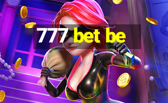 777 bet be