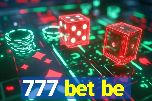 777 bet be