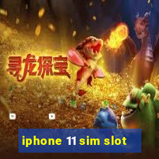 iphone 11 sim slot