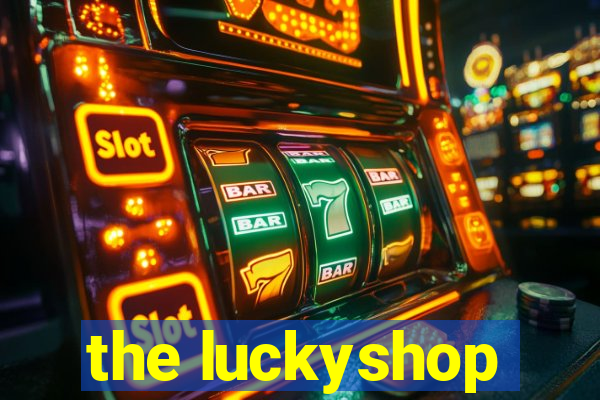 the luckyshop