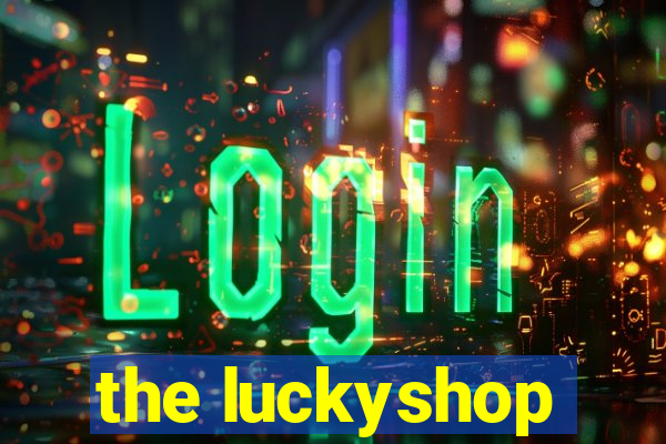 the luckyshop