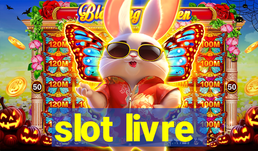 slot livre