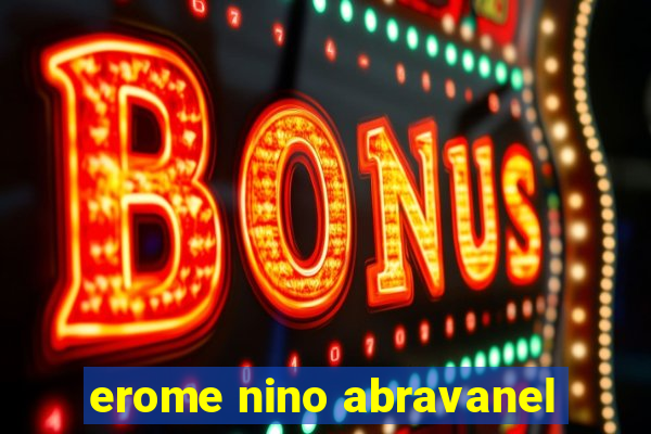 erome nino abravanel