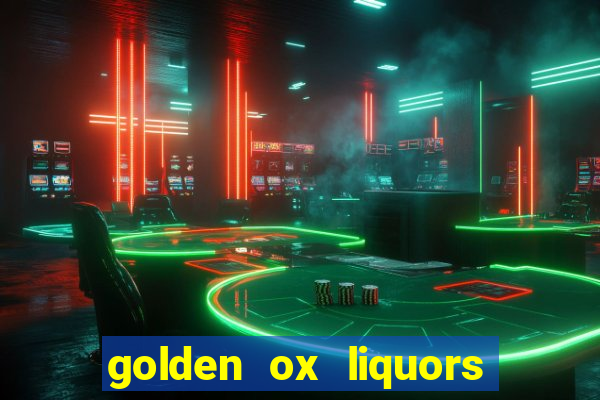 golden ox liquors & wine