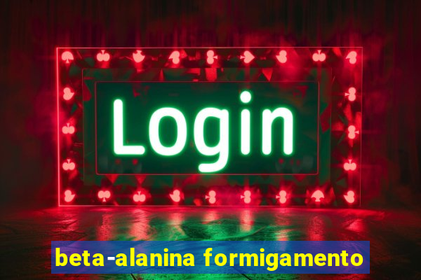 beta-alanina formigamento