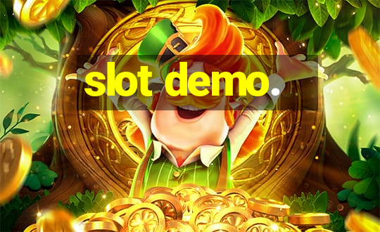 slot demo.