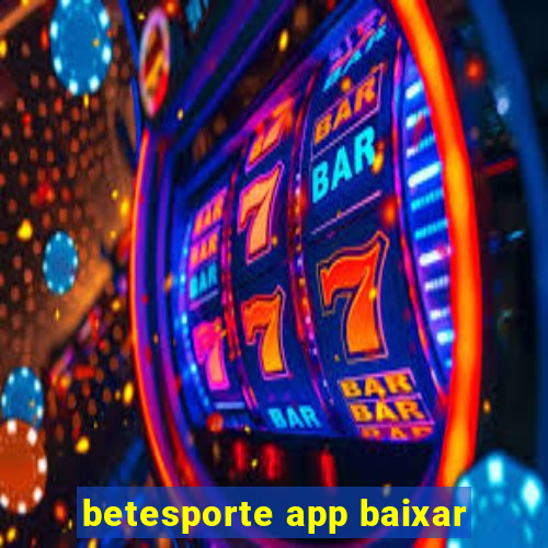 betesporte app baixar