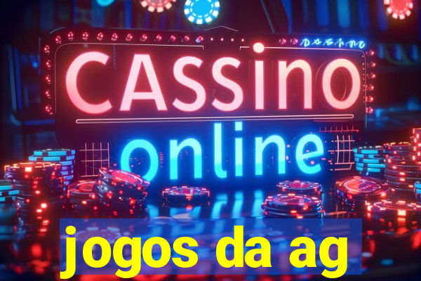 jogos da ag