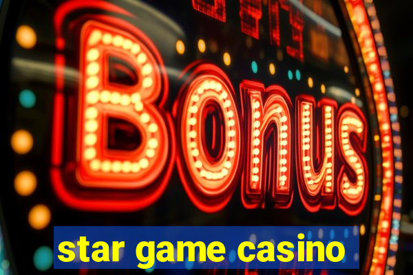 star game casino