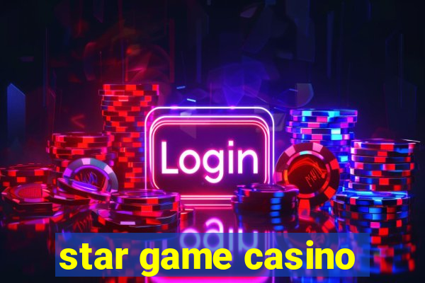 star game casino