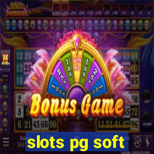 slots pg soft