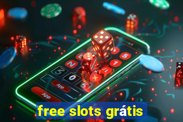 free slots grátis