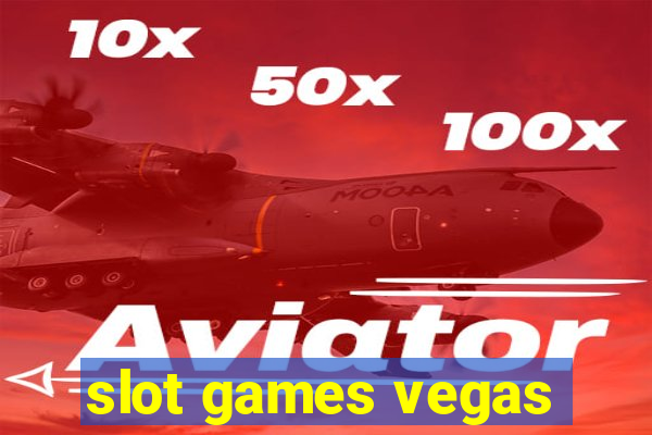 slot games vegas